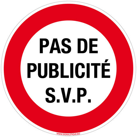 Panneau Autocollant Pas de Publicité S.V.P. Adhésif Stop Pub pour boîte aux lettres 83 mm diamètre. Sticker prospectus rond rouge - Adhésif - Diamètre 83 mm