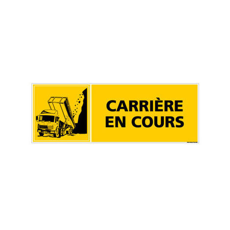 Panneau CARRIERE EN COURS - Adhésif - 210 x 75 mm