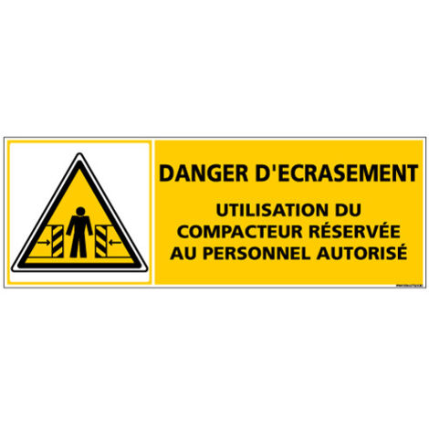 Panneau DANGER D'ECRASEMENT (C1367) - Plastique PVC 1,5 mm - 210 x 75 mm