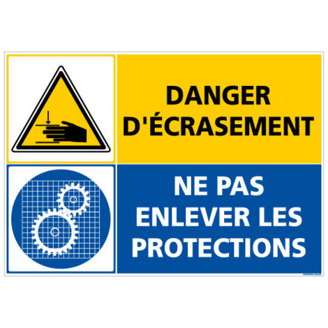 PANNEAU DANGER D'ECRASEMENT - NE PAS ENLEVER LES PROTECTIONS (C1410) - Aluminium 2 mm - 420 x 300 mm