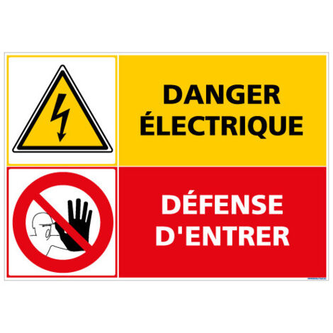 PANNEAU DANGER ELECTRIQUE DEFENSE D'ENTRER (C1413) - Adhésif - 420 x 300 mm