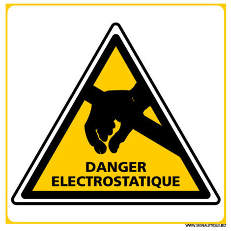 PANNEAU DANGER ELECTROSTATIQUE (C1394) - Aluminium 2 mm - 450 x 450 mm