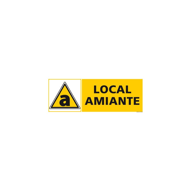 Panneau DANGER LOCAL AMIANTE (C1248) - Aluminium 2 mm - 700 x 250 mm