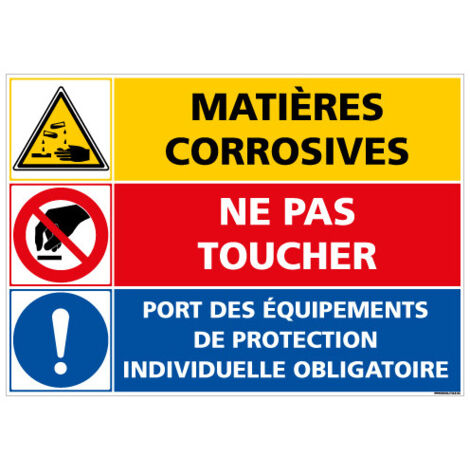 PANNEAU DANGER MATIERES CORROSIVES - NE PAS TOUCHER (C1403) - Plastique PVC 1,5 mm - 420 x 300 mm