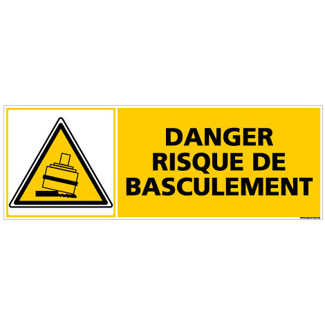 Panneau DANGER RISQUE DE BASCULEMENT (C0377) - Adhésif - 210 x 75 mm