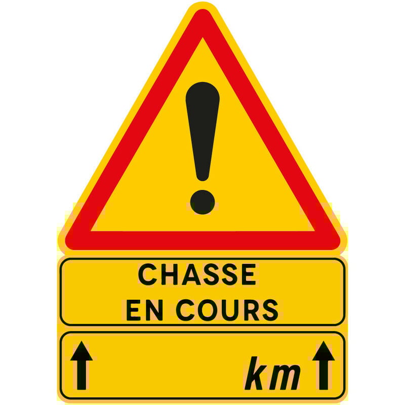 Panneau de chasse en cours. Signalisation temporaire de chasse en Comacel 5mm. - Chasse en cours sur x km - Panneau rétroréfléchissant