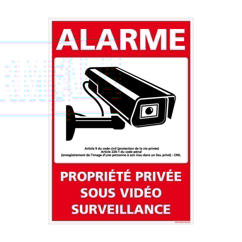 Panneau de signalisation Alarme Propriété Privée Sous Vidéosurveillance. G1652. Autocollant Alarme, Panneaux pvc ou Alu - Aluminium 2 mm - 450 x 630