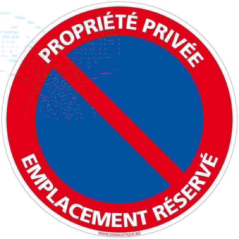 Panneau de Signalisation Alu. Panneau Interdiction. Panneau Parking, Panneau d'information Aluminium 2 mm - Propriété privée emplacement reservé