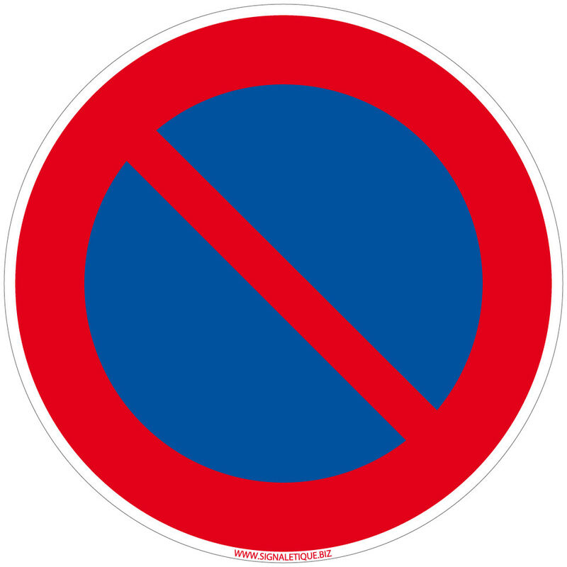 Panneau de Signalisation Alu. Panneau Interdiction. Panneau Parking, Panneau d'information Aluminium 2 mm - Stationnement interdit picto - Diamètre