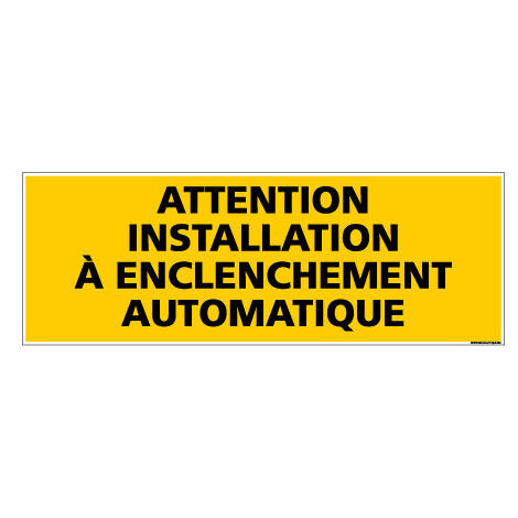 Panneau de Signalisation ATTENTION INSTALLATION (C1006) - Adhésif - 210 x 75 mm