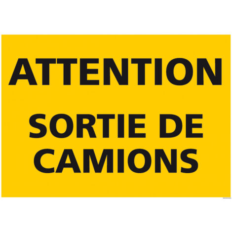 PANNEAU DE SIGNALISATION ATTENTION SORTIE DE CAMIONS (C1295) - Adhésif - 105 x 75 mm
