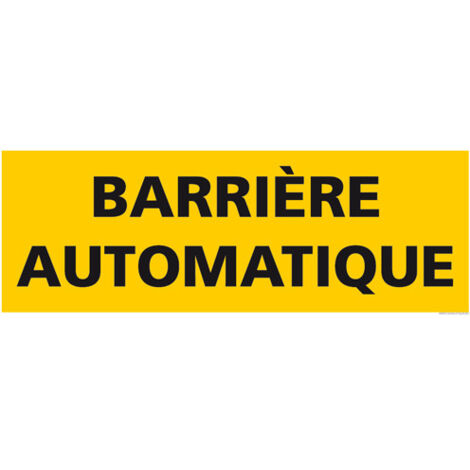 PANNEAU DE SIGNALISATION BARRIERE AUTOMATIQUE (C1271) - Adhésif - 210 x 75 mm