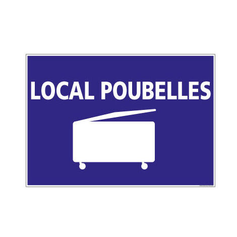 PANNEAU DE SIGNALISATION CAMPING LOCAL POUBELLES (H0242) - Adhésif - 300 x 210 mm