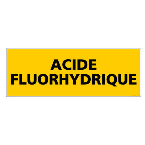 Panneau de Signalisation danger ACIDE FLUORHYDRIQUE (C0086) - Adhésif - 210 x 75 mm