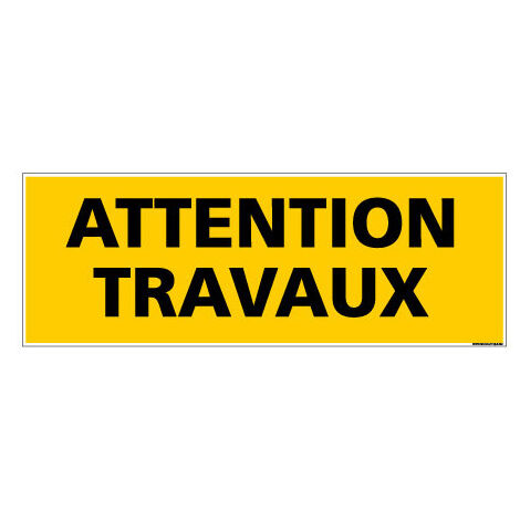 Panneau de Signalisation danger ATTENTION TRAVAUX (C0112) - Plastique PVC 1,5 mm - 980 x 350 mm