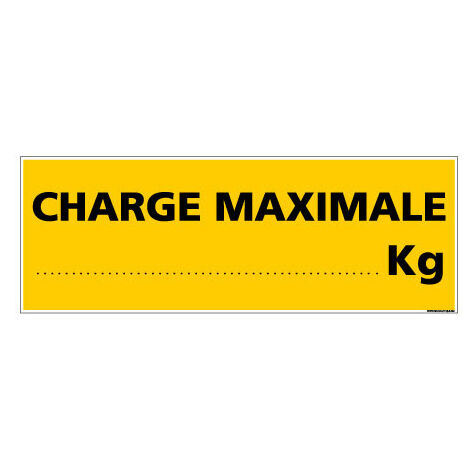 Panneau de Signalisation danger CHARGE MAXIMALE (C0119) - Adhésif - 210 x 75 mm