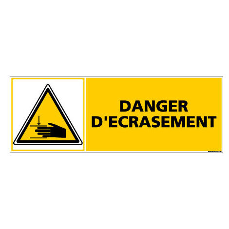 Panneau de Signalisation danger DANGER D'ECRASEMENT (C0355) - Adhésif - 700 x 250 mm