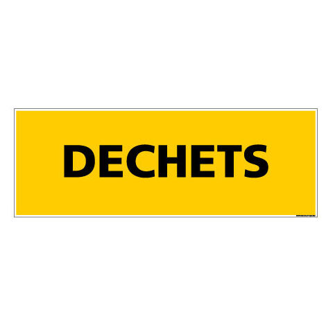 Panneau de Signalisation danger DECHETS (C0135) - Aluminium 2 mm - 210 x 75 mm