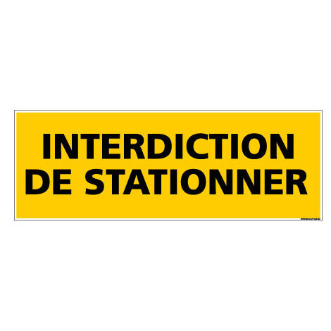 Panneau de Signalisation danger INTERDICTION DE STATIONNER (C0167) - Adhésif - 210 x 75 mm