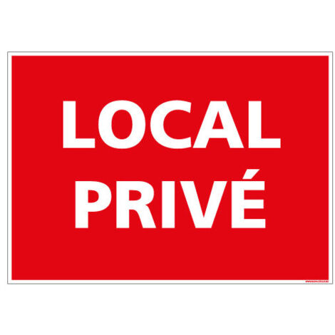 Panneau de signalisation Local Privé (D0972) - Adhésif - 300 x 420 mm