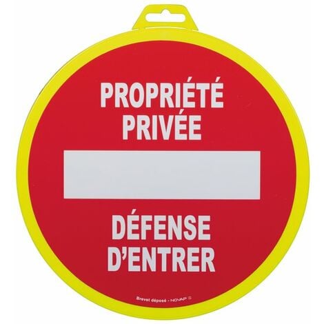 Panneau de signalisation propriété privée Novap - Diamètre 30 cm