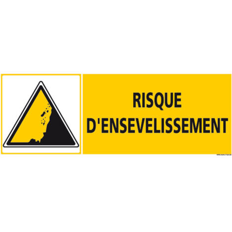 PANNEAU DE SIGNALISATION RISQUE D'ENSEVELISSEMENT (C1265) - Adhésif - 210 x 75 mm