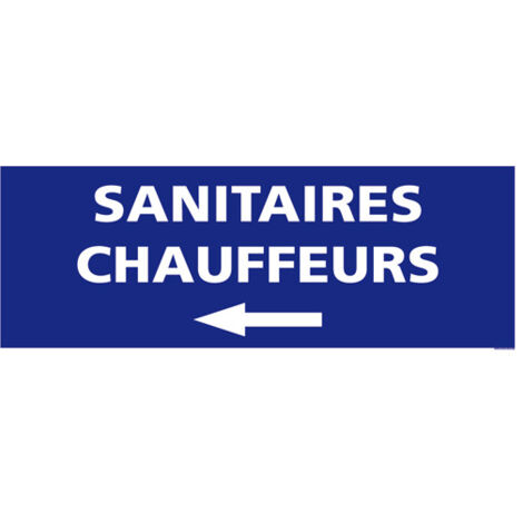 PANNEAU DE SIGNALISATION SANITAIRES CHAUFFEURS (G1066) - Adhésif - 210 x 75 mm