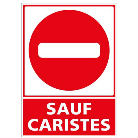 Panneau de signalisation Sauf caristes (D0997) - Adhésif - 75 x 105 mm