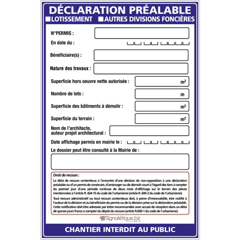 Panneau Déclaration préalable Déclaration préalable Lotissement/Autres divisions foncières + Marqueur noir (W1036). Sans oeillets . - Sans oeillets