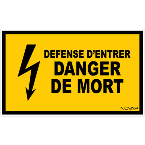 Panneau Défense d'entrer danger de mort - Rigide 330x200mm - 4161204