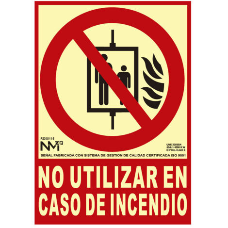 Panneau D'extinction ''NO Utilizar En Caso De Incendio'' Classe B (PVC 0.7mm) 21x30cm