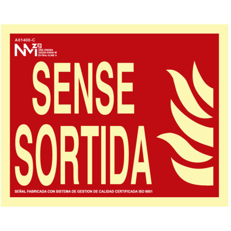 Panneau D'extinction ''sense Sortida'' Classe B (pvc 0.7mm) 30x15cm