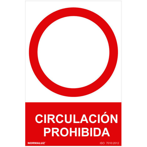 Panneau D'interdiction ''circulacion Prohibida'' (pvc 0.7mm) 30x40cm