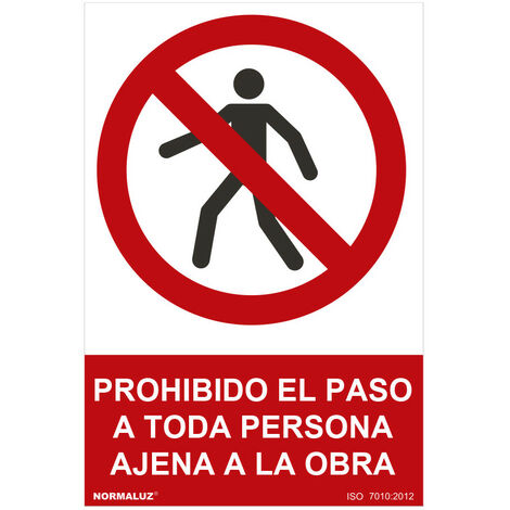 Panneau D'interdiction ''prohibido El Paso A Toda Persona Ajena A La Obra'' (pvc 0.7mm) 30x40cm