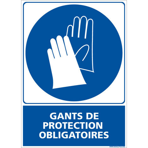 Panneau d'obligation Port de gants de protection obligatoire. Obligation Signalisation EPI. Autocollant, PVC, Alu