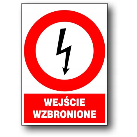 Panneau électrique ZEZ/A-7 ENTRÉE INTERDITE