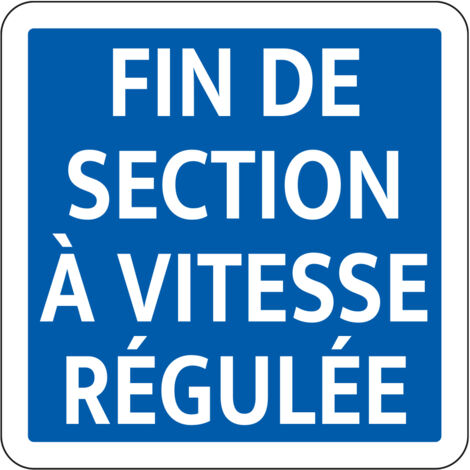 Panneau Fin d’Indication C51b – Fin de section à vitesse régulée – Carré Classe 1 350 mm – Gamme ECOLIGN