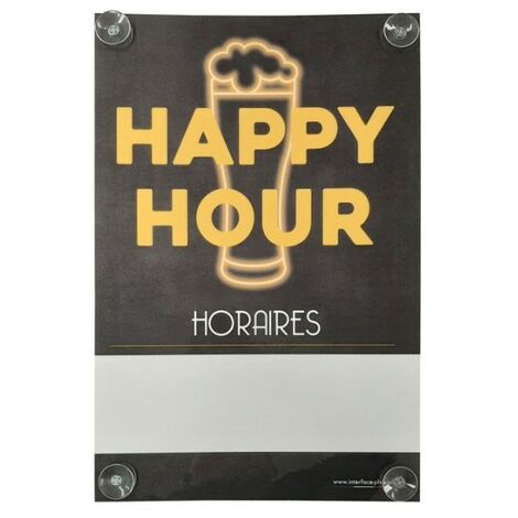 Panneau HAPPY HOUR HORAIRES dimensions 60 x 40 cm avec fixation ventouses