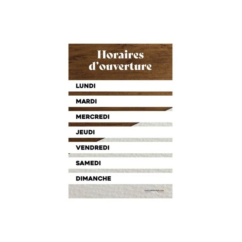 Panneau Horaires d'ouverture dimensions 60 x 40 cm