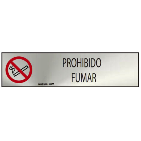 Panneau Informatif ''PROHIBIDO Fumar'' (INOX Adhesif 0.8mm) 5x20cm