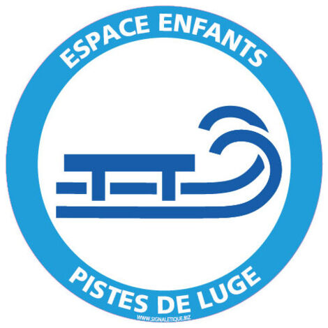 PANNEAU INFORMATION ESPACE ENFANT AIRE DE JEUX POUR LUGE (H0393) - Plastique PVC 1,5 mm - Diamètre 125 mm