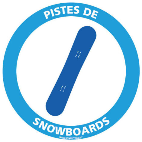 PANNEAU INFORMATION PISTE DE SNOWBOARDS (H0413) - Adhésif - Diamètre 125 mm