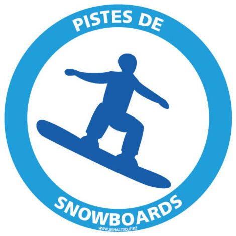 PANNEAU INFORMATION PISTE DE SNOWBOARDS SPECIAL HIVER (H0414) - Adhésif - Diamètre 125 mm