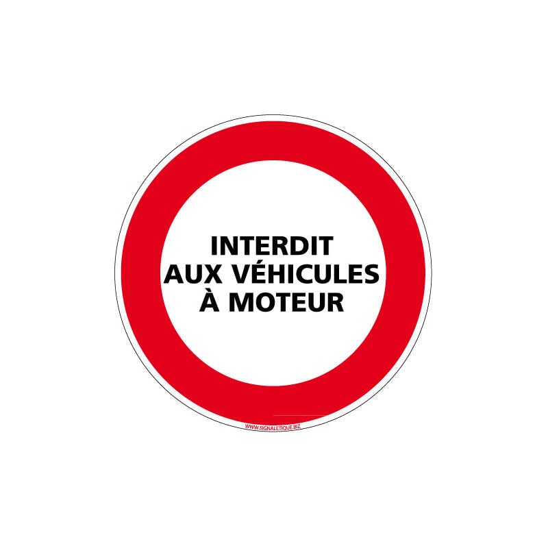 Panneau interdiction de circuler - interdit aux vehicules à moteur (L0146) - Aluminium 2 mm - Diamètre 450 mm