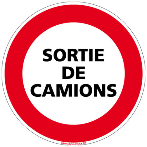 PANNEAU INTERDICTION DE CIRCULER - SORTIE DE CAMIONS (L0084) - Adhésif - Diamètre 250 mm