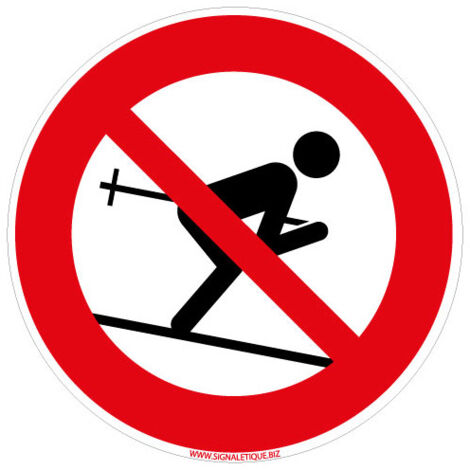 PANNEAU INTERDICTION DE SKIER (D1090) - Aluminium 2 mm - Diamètre 450 mm