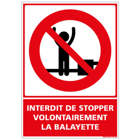 PANNEAU INTERDIT DE STOPPER VOLONTAIREMENT LA BALAYETTE (D1152) - Adhésif - 75 x 105 mm