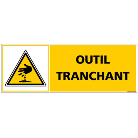 Panneau - OUTIL TRANCHANT (C1374) - Adhésif - 210 x 75 mm