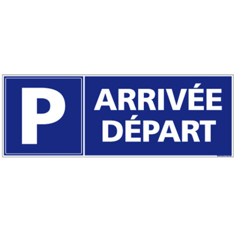 Panneau Parking Arrivée Départ (L0708) - Adhésif - 210 x 75 mm