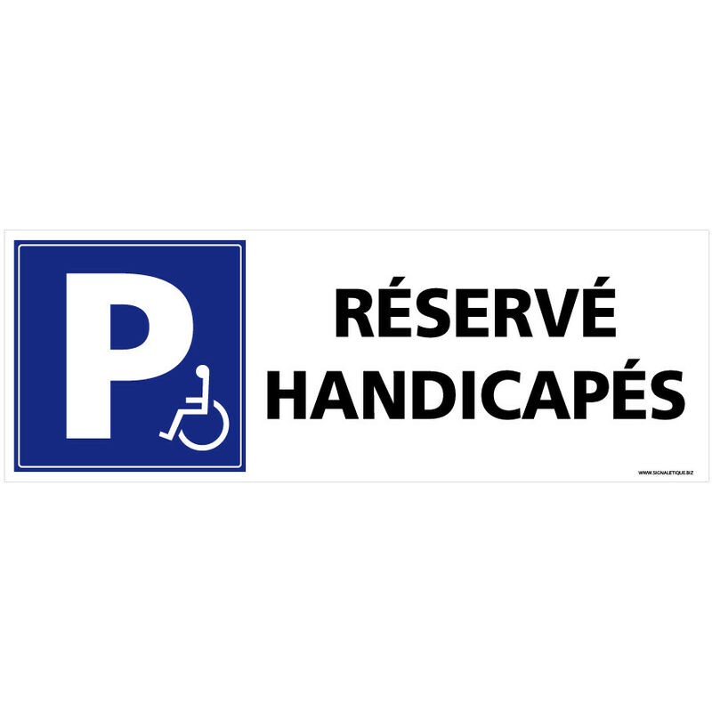 Panneau Signalisation Parking Réservé pmr - Stationnement Handicapés - Adhésif - 350 x 125 mm